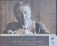 The Very Best of O. Henry written by O Henry performed by Peter Berkrot on Audio CD (Unabridged)